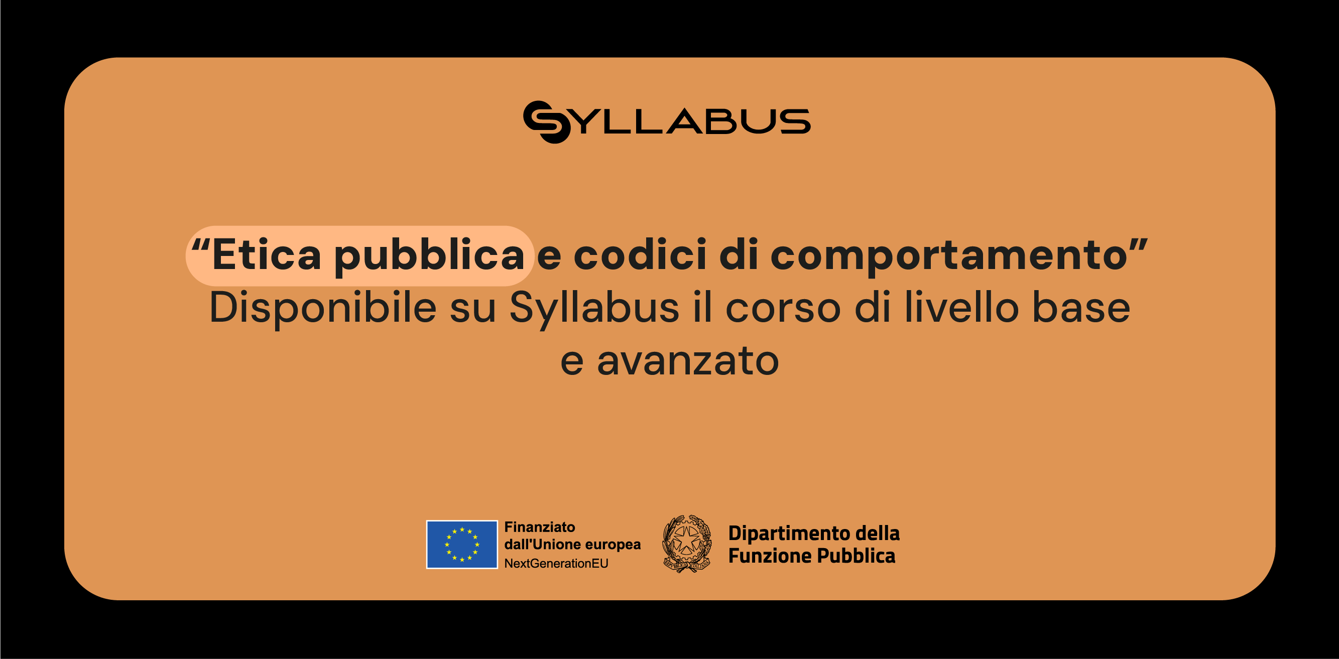 Syllabus: nuovo programma su etica pubblica e codici di comportamento
