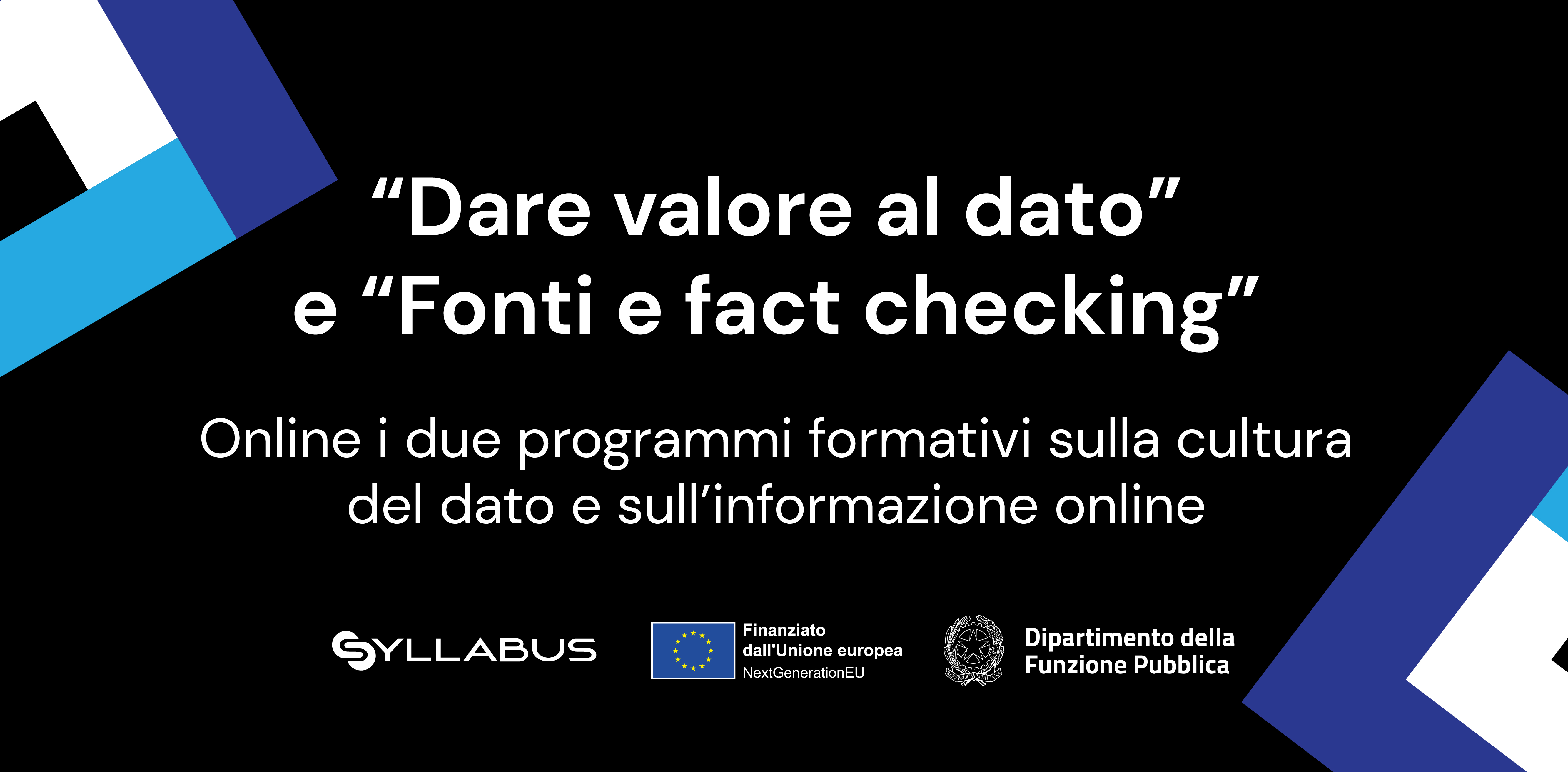 Syllabus: online due nuovi programmi su cultura del dato e fact checking